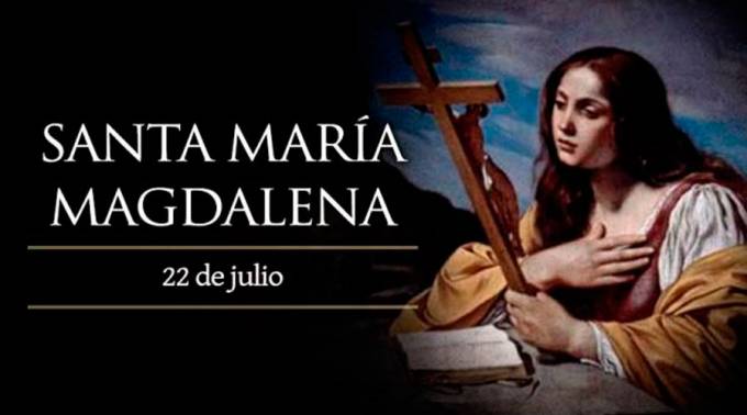 La celebración de Santa María Magdalena ahora es una fiesta por designio del Papa Francisco